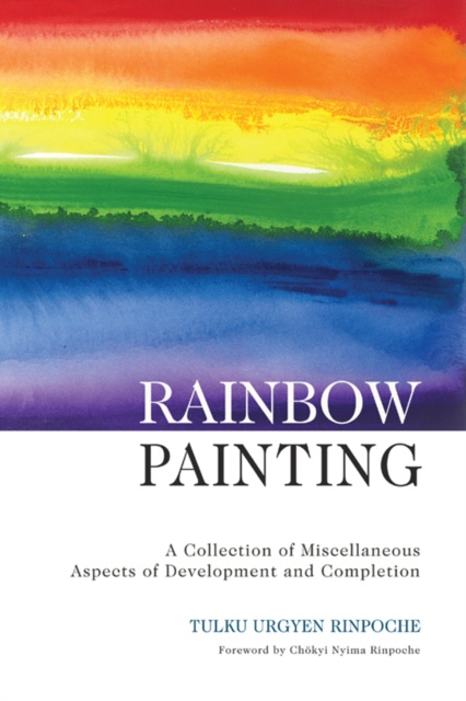 E-kniha Rainbow Painting Tulku Urgyen Rinpoche