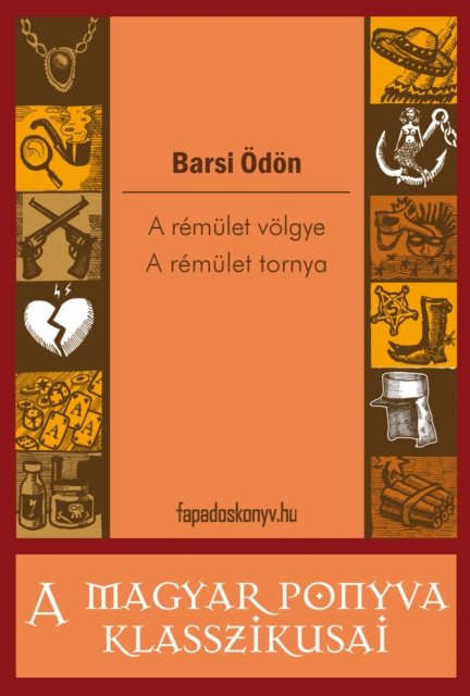 E-book remulet volgye - A remulet tornya Barsi Odon
