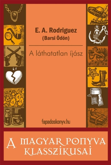 E-knjiga lathatatlan ijasz E. A. Rodriguez (Barsi Odon)