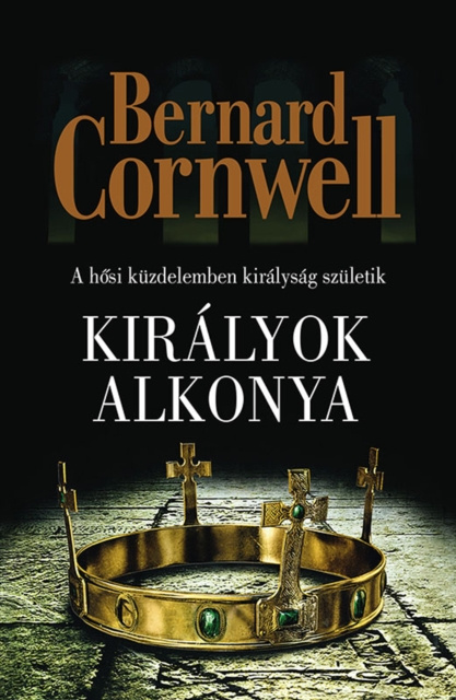 E-knjiga Kiralyok alkonya Bernard Cornwell