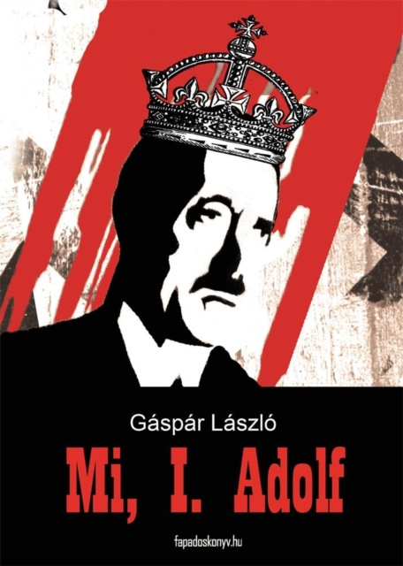 E-knjiga Mi, I. Adolf Gaspar Laszlo