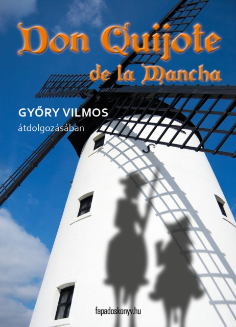 E-knjiga Don Quijote Gyory Vilmos