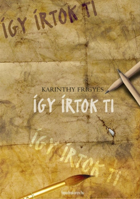E-Book Igy irtok ti Karinthy Frigyes