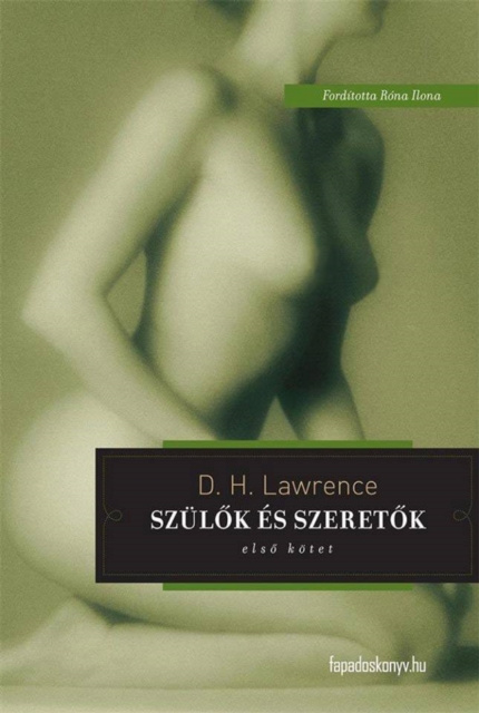 E-knjiga Szulok es szeretok I. kotet D. H. Lawrence