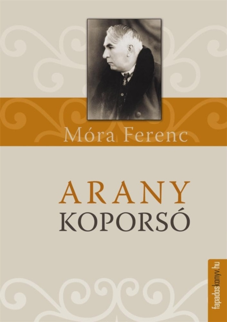 E-knjiga Aranykoporso Mora Ferenc