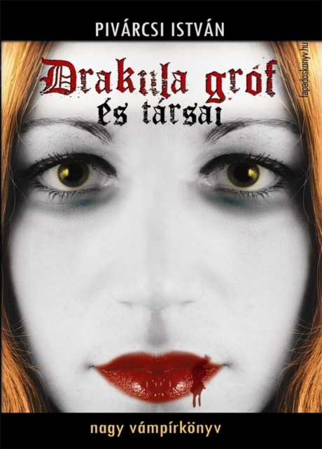E-knjiga Drakula grof es tarsai Pivarcsi Istvan