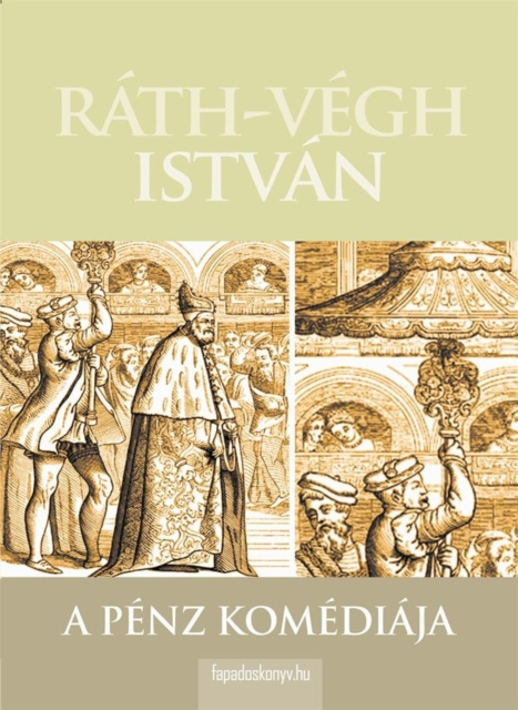 E-knjiga penz komediaja Rath-Vegh Istvan