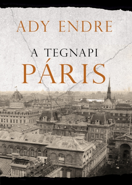 E-knjiga tegnapi Paris Ady Endre