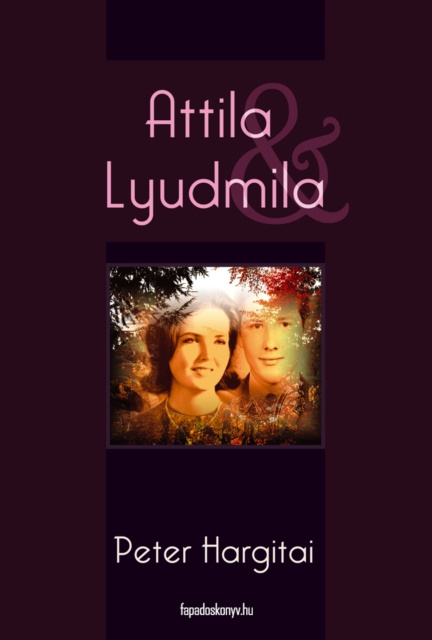 E-kniha Attila & Lyudmila Peter Hargitai