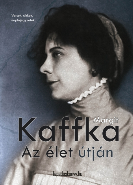 E-book Az elet utjan Kaffka Margit