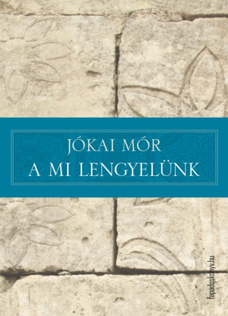 E-knjiga mi lengyelunk Jokai Mor