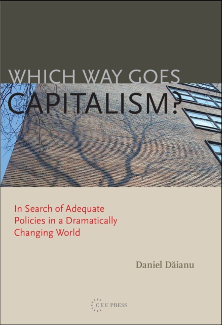 E-book Which Way Goes Capitalism? Daniel Daianu