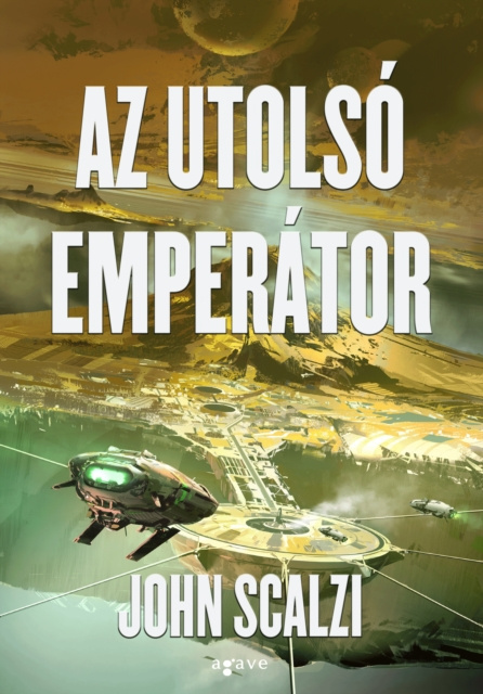 E-Book Az utolso emperator John Scalzi
