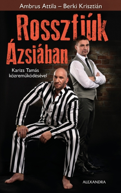 E-book Rosszfiuk Azsiaban Ambrus Attila