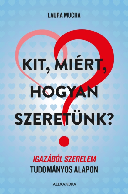 E-kniha Kit, miert, hogyan szeretunk? Laura Mucha