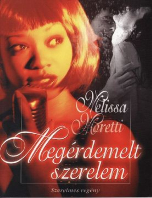 E-book Megerdemelt szerelem Melissa Moretti