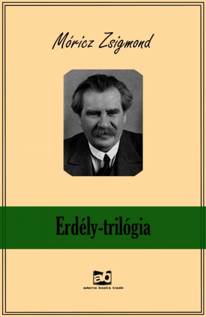E-kniha Erdely - Trilogia Moricz Zsigmond
