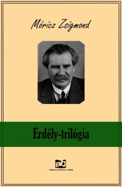 Libro elettronico Erdely - Trilogia Moricz Zsigmond