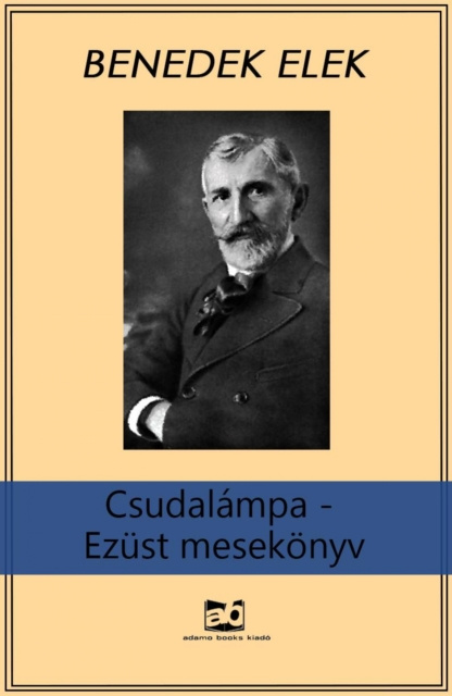 E-book Csudalampa Benedek Elek