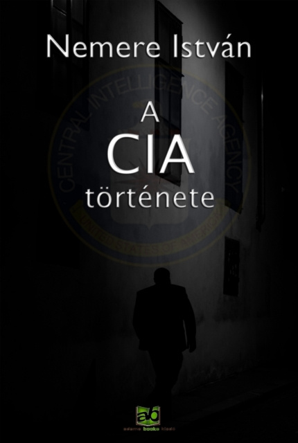 E-kniha CIA tortenete Nemere Istvan