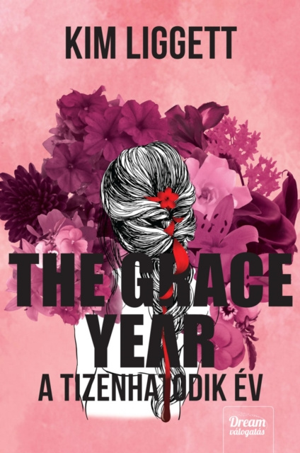 E-kniha Grace Year - A tizenhatodik ev Kim Liggett