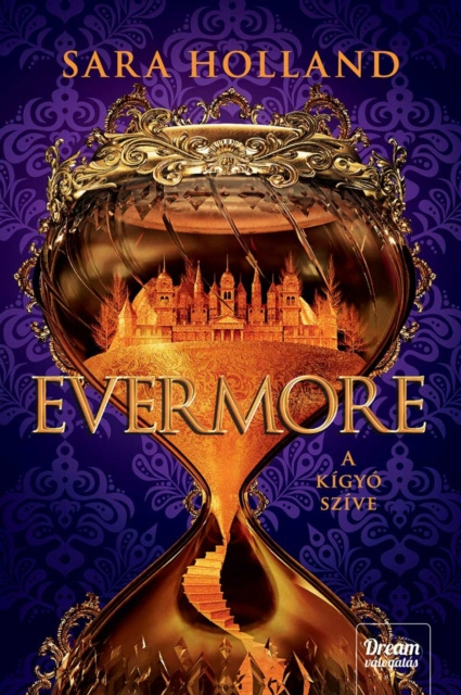 E-kniha Evermore - A kigyo szive Sara Holland