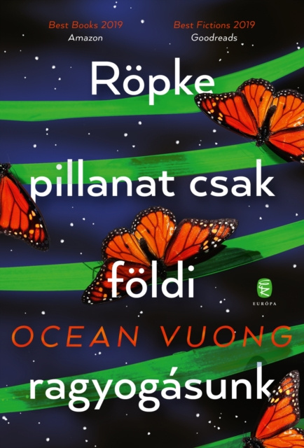 E-kniha Ropke pillanat csak foldi ragyogasunk Ocean Vuong