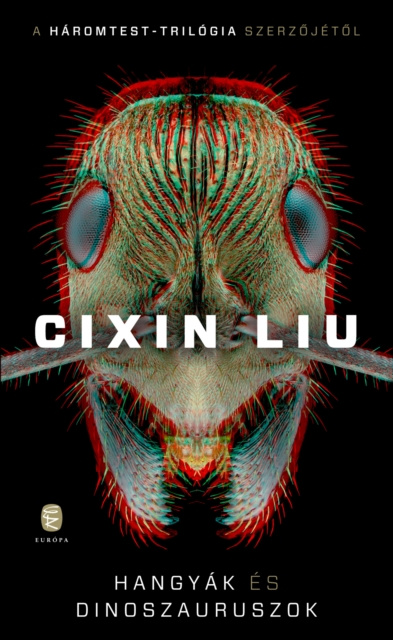 E-book Hangyak es dinoszauruszok Cixin Liu