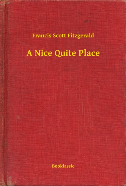 E-kniha Nice Quite Place Francis Scott Fitzgerald