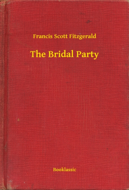 E-knjiga Bridal Party Francis Scott Fitzgerald
