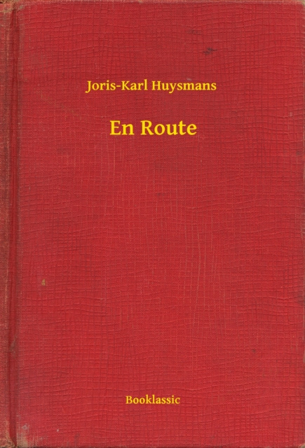 E-kniha En Route Joris-Karl Huysmans