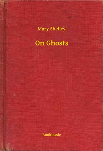 E-knjiga On Ghosts Mary Shelley