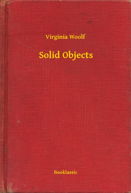 E-knjiga Solid Objects Virginia Woolf
