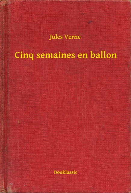E-kniha Cinq semaines en ballon Jules Verne