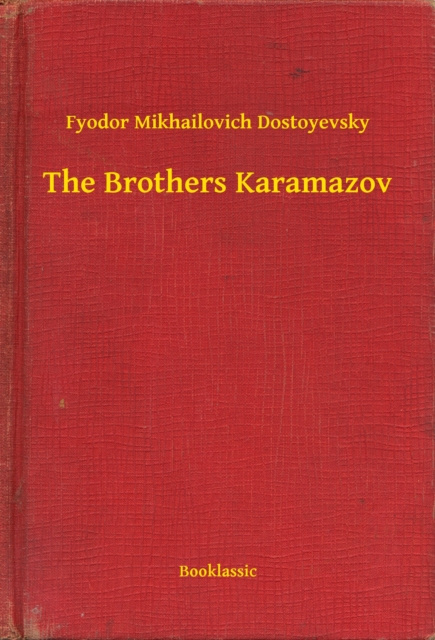 E-kniha Brothers Karamazov Fyodor Mikhailovich Dostoyevsky