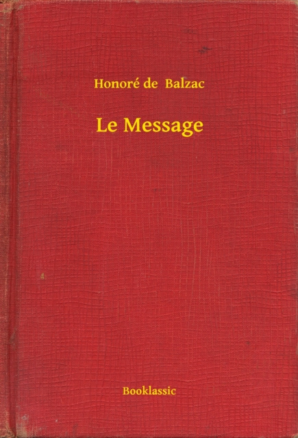 E-knjiga Le Message Honore de Balzac