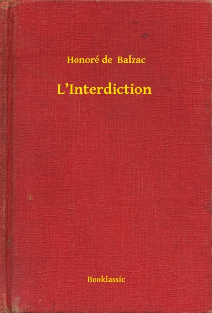 E-book L'Interdiction Honore de Balzac