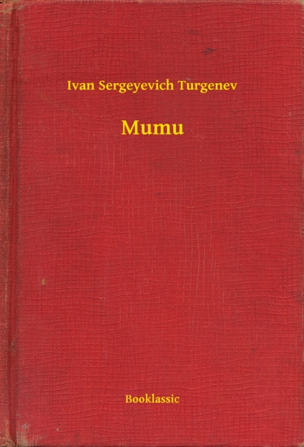 E-knjiga Mumu Ivan Sergeyevich Turgenev