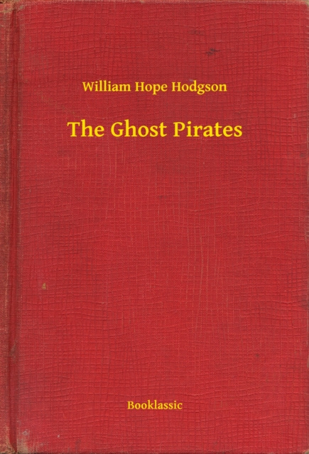 E-knjiga Ghost Pirates William Hope Hodgson