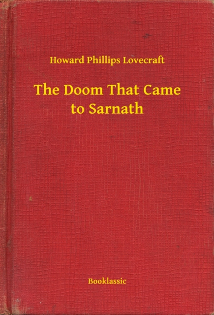 E-knjiga Doom That Came to Sarnath Howard Phillips Lovecraft