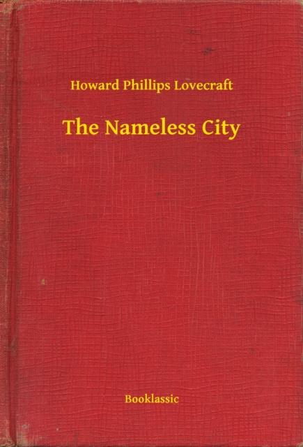 E-book Nameless City Howard Phillips Lovecraft