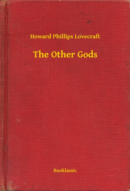 E-knjiga Other Gods Howard Phillips Lovecraft
