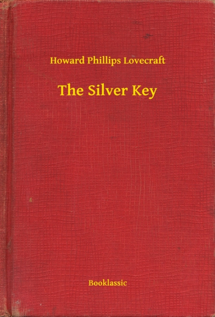 E-knjiga Silver Key Howard Phillips Lovecraft