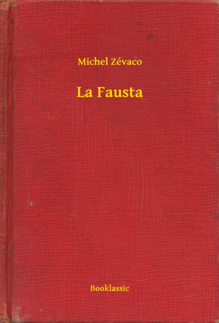 E-knjiga La Fausta Michel Zevaco