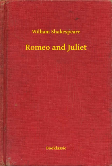 E-knjiga Romeo and Juliet William Shakespeare