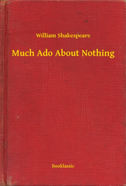 E-knjiga Much Ado About Nothing William Shakespeare