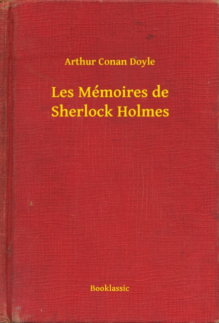 E-knjiga Les Memoires de Sherlock Holmes Arthur Conan Doyle