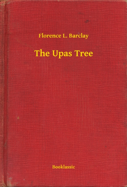 E-knjiga Upas Tree Florence L. Barclay