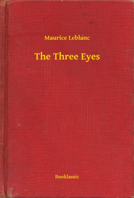 E-knjiga Three Eyes Maurice Leblanc