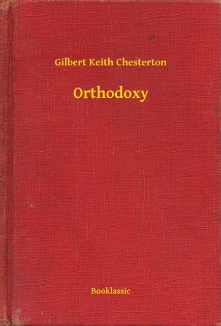 E-kniha Orthodoxy Gilbert Keith Chesterton